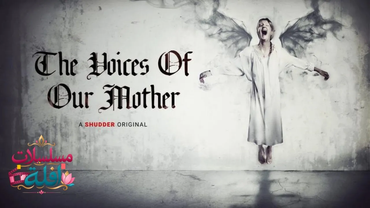 مشاهدة فيلم The Voices of Our Mother 2026 مترجم كامل