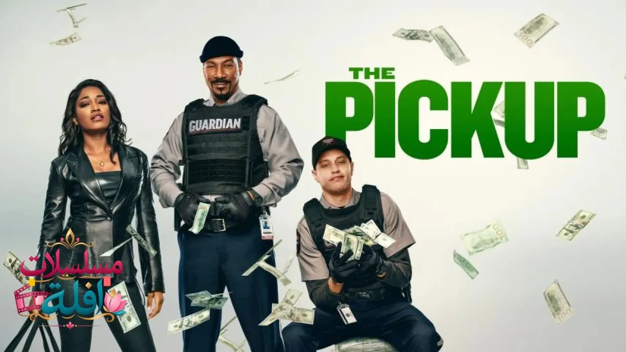 مشاهدة فيلم The Pickup 2025 مترجم كامل