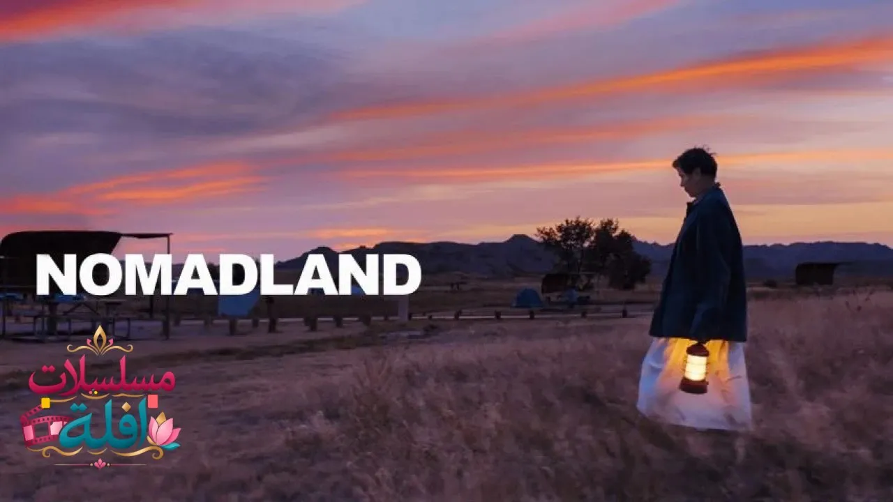 مشاهدة فيلم Nomadland 2021 مترجم كامل