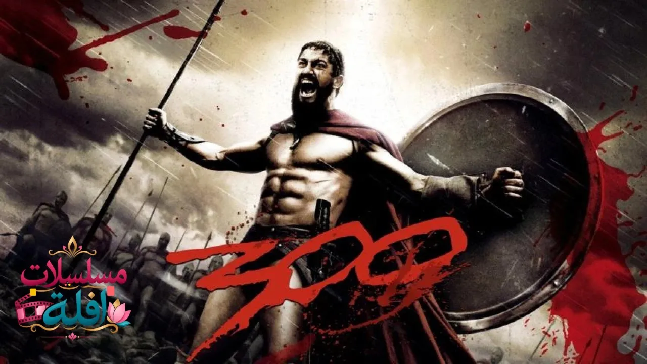 مشاهدة فيلم 300 2006 مترجم كامل