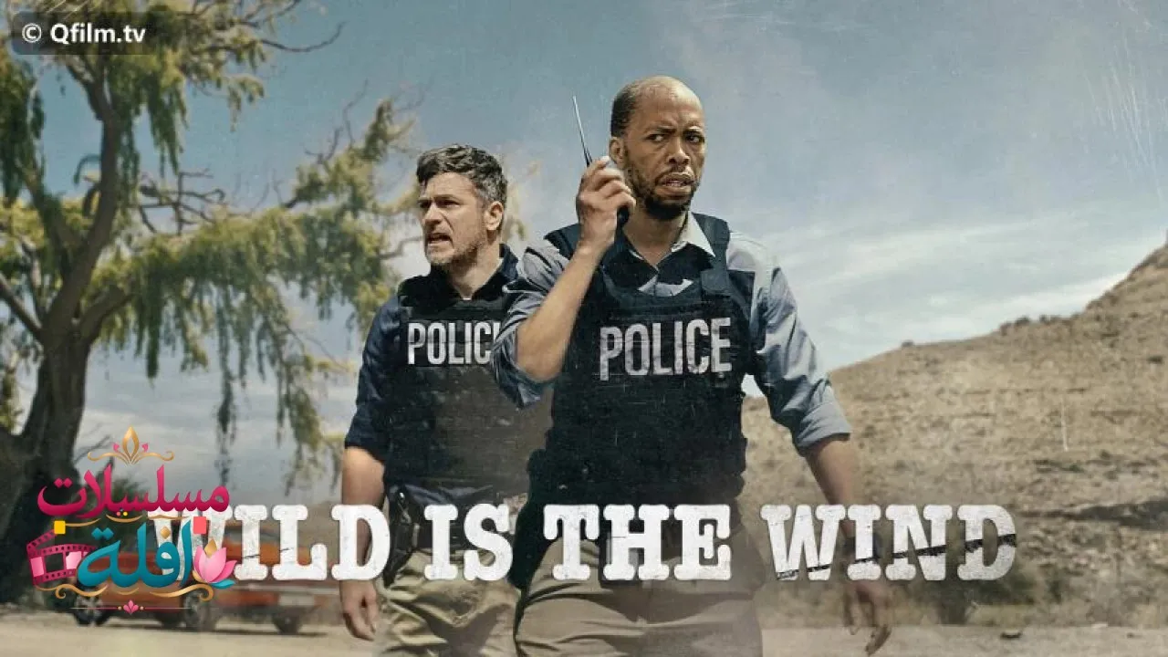 مشاهدة فيلم Wild Is the Wind 2022 مترجم كامل