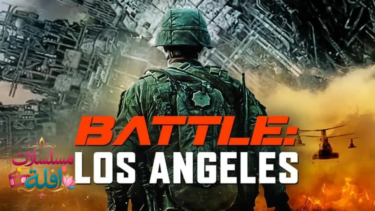 مشاهدة فيلم Battle: Los Angeles 2011 مترجم كامل