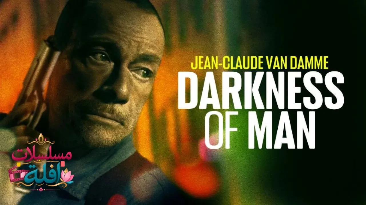 مشاهدة فيلم Darkness of Man 2024 مترجم كامل