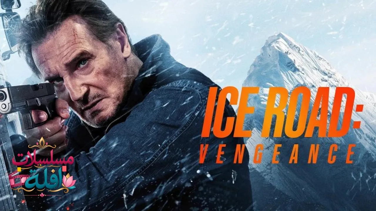 مشاهدة فيلم Ice Road: Vengeance 2025 مترجم كامل