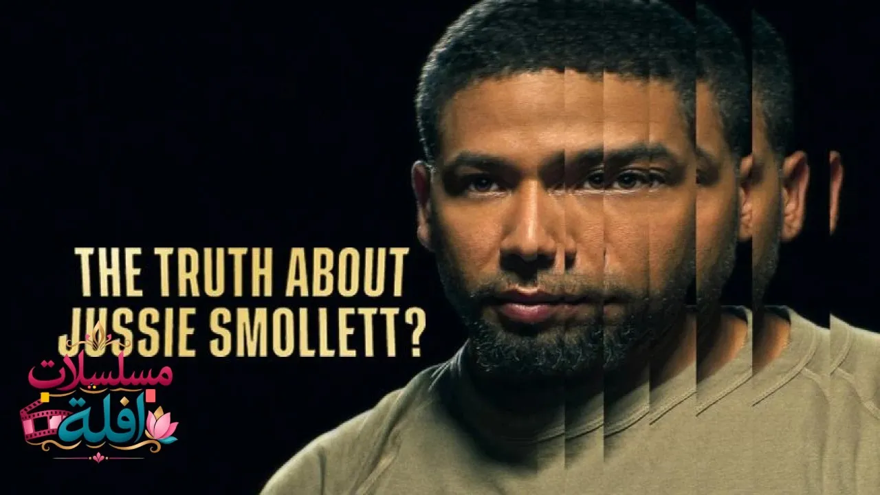 مشاهدة فيلم The Truth About Jussie Smollett? 2025 مترجم كامل