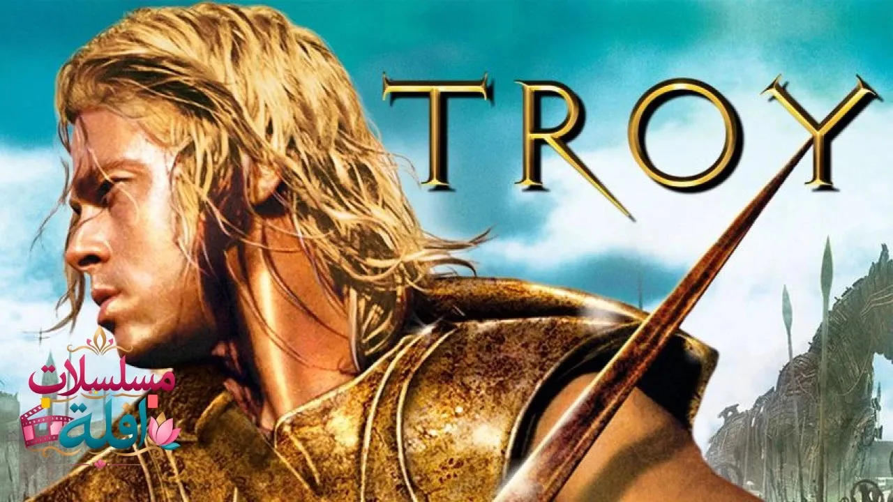 مشاهدة فيلم Troy 2004 مترجم كامل