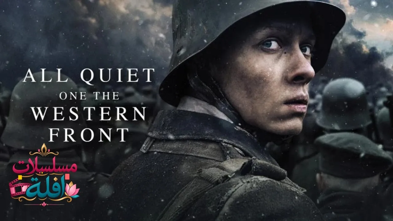 مشاهدة فيلم All Quiet on the Western Front 2022 مترجم كامل