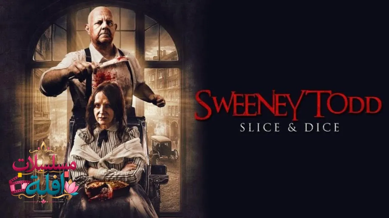 مشاهدة فيلم Sweeney Todd: Slice and Dice 2025 مترجم كامل